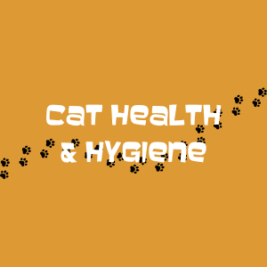 Cat Health & Hygiene